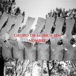 Grupo de Música sin Nombre